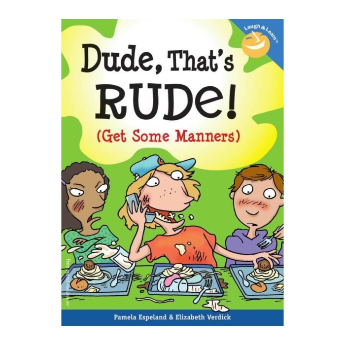 'Dude That's Rude!' Book