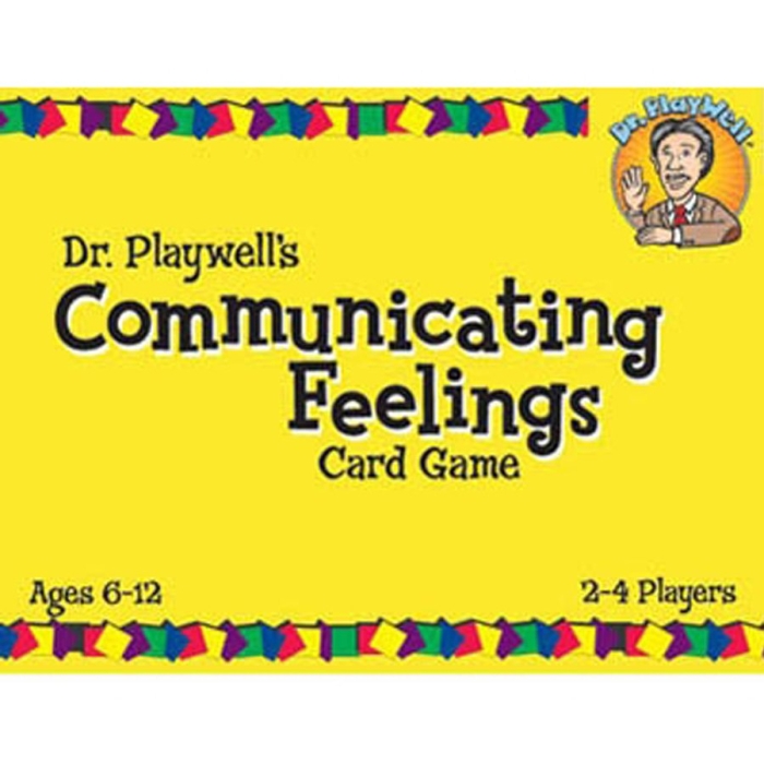 Dr. PlayWell's Communicating Feelings Card Game